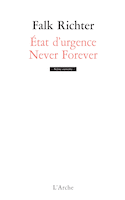 État d'urgence - Never forever